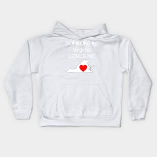 Someone in Virginia Loves Me Kids Hoodie